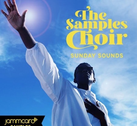 Jammcard Samples The Samples Choir Sunday Sounds WAV